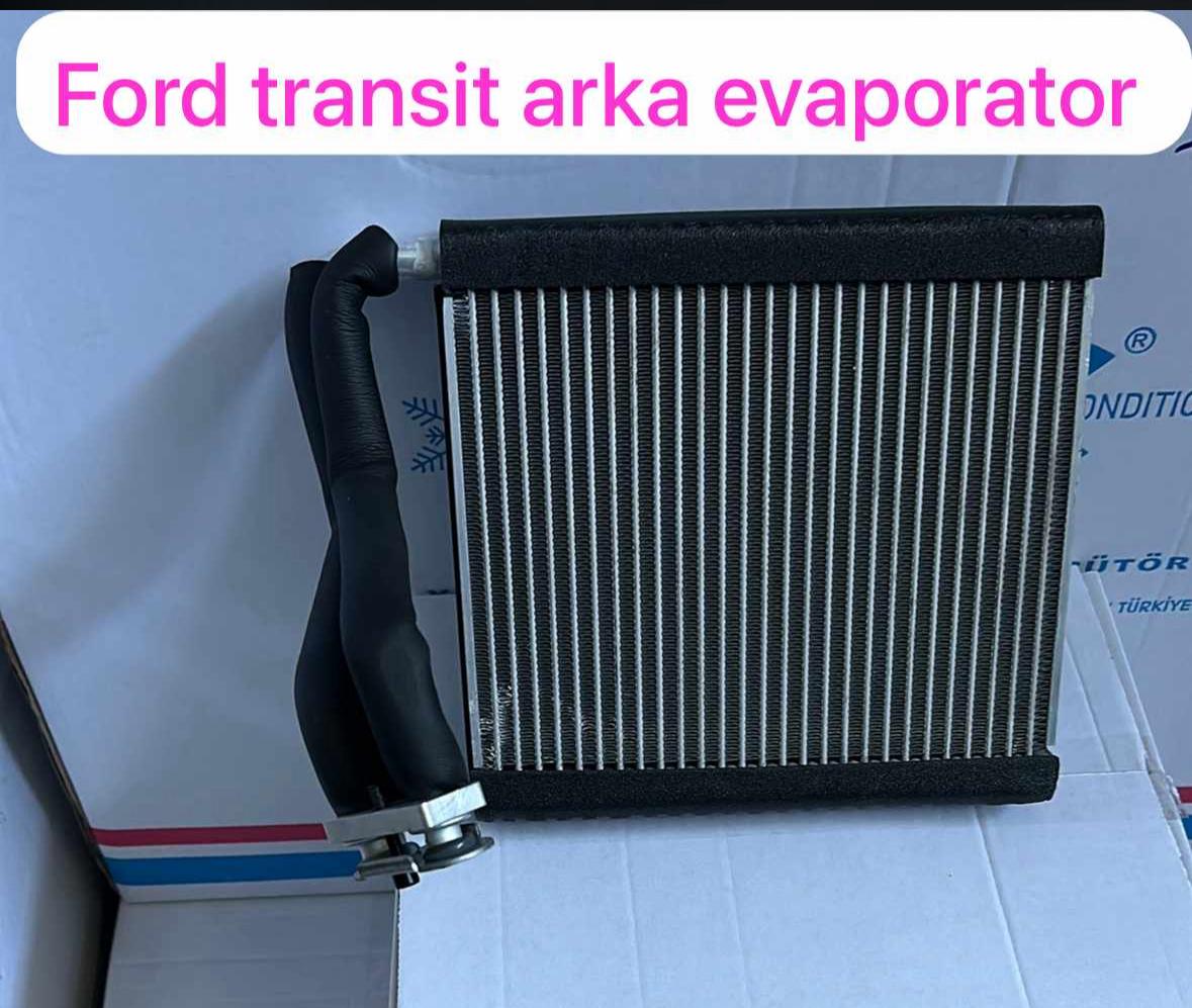 EVAPORATÖR FORD TRANSIT ARKA